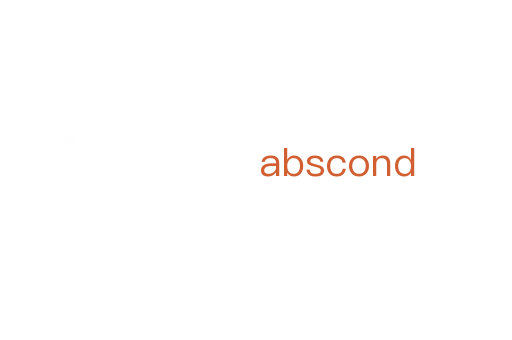 abscond