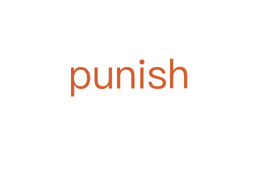 punish
