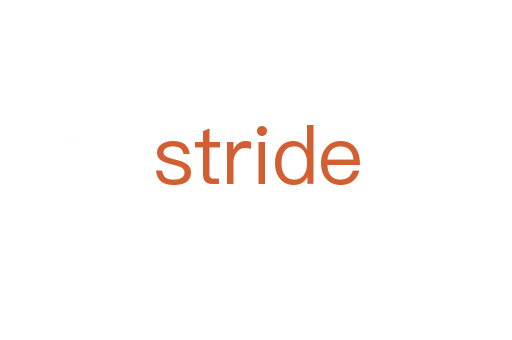 stride