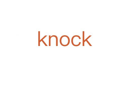 knock