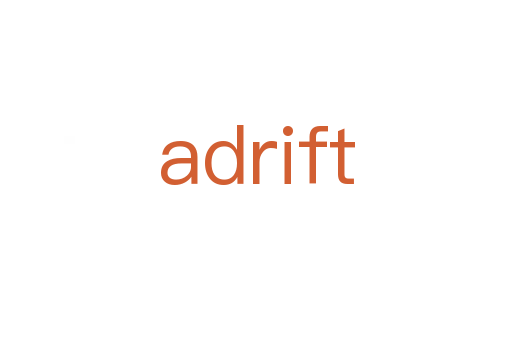 adrift