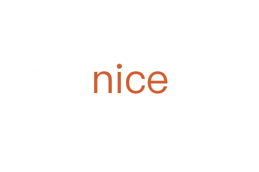 nice