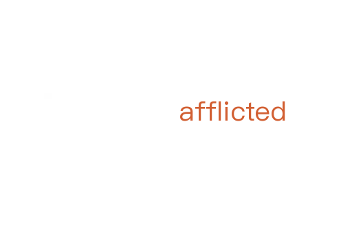 afflicted