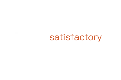 satisfactory