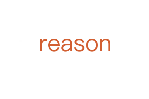 reason