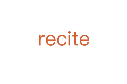 recite