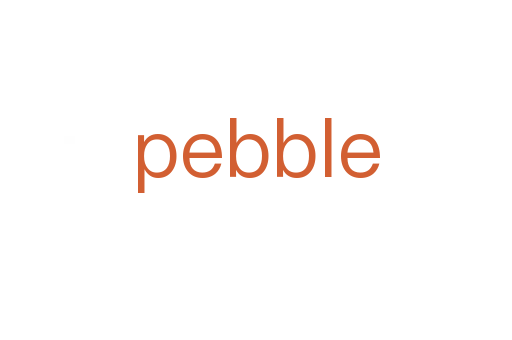 pebble