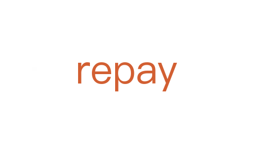 repay