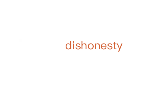 dishonesty