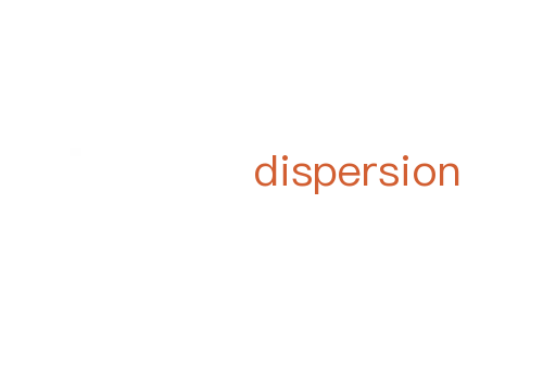 dispersion