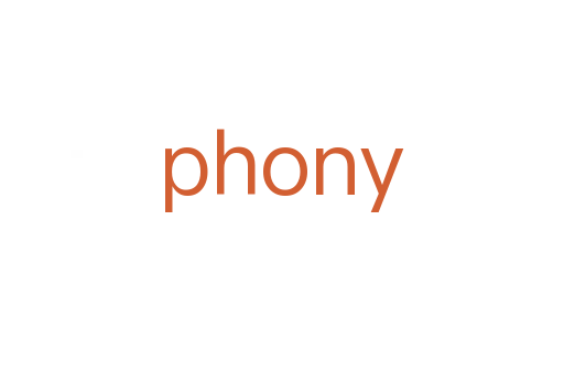phony