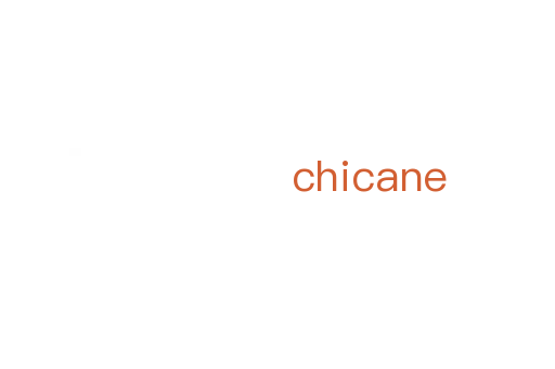 chicane