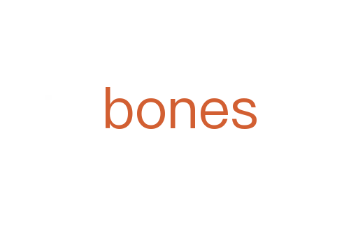 bones