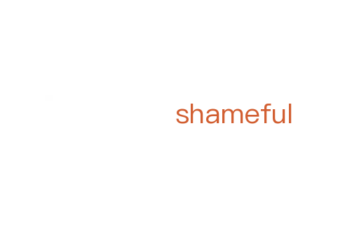 shameful