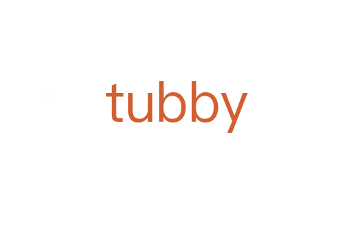 tubby
