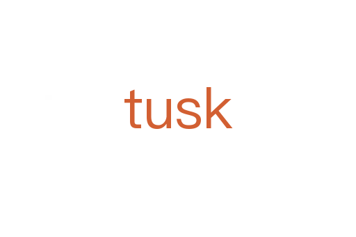 tusk