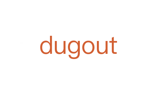 dugout