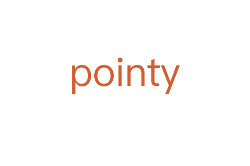 pointy