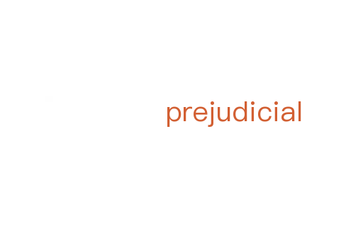 prejudicial