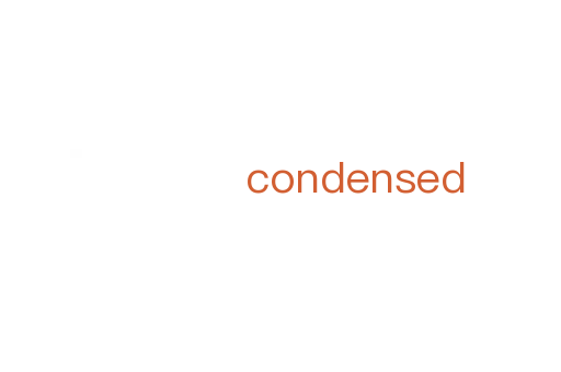 condensed