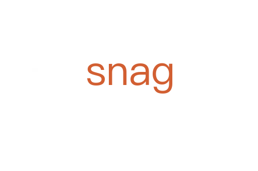 snag