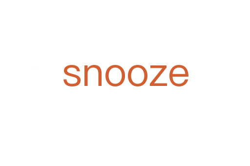 snooze