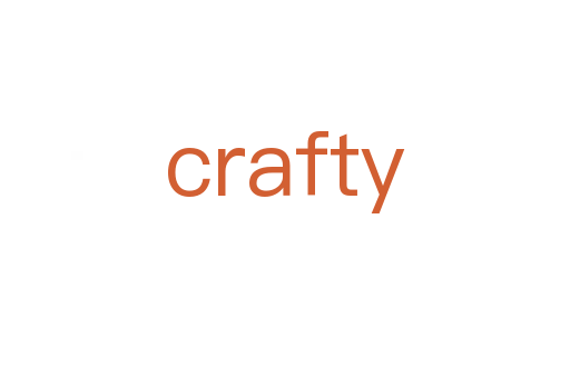 crafty