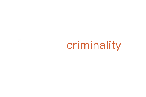 criminality