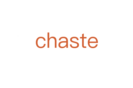 chaste