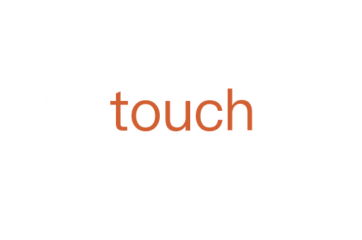 touch