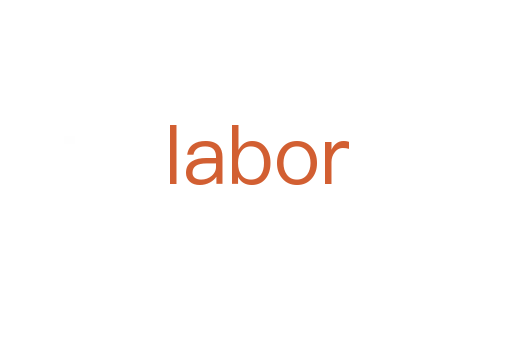 labor