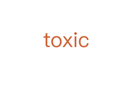 toxic