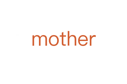 mother